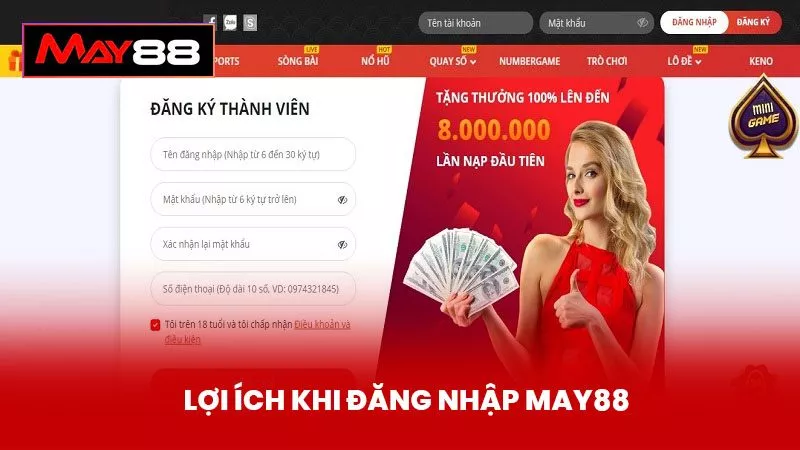 Lợi ích khi đăng nhập May88